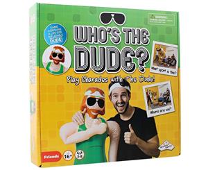 Who's The Dude Game
