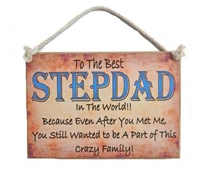 Country Printed Quality Wooden Sign Stepdad Funny Inspiring Plaque Fathers Day New