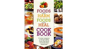 Foods That Harm and Heal Cookbook
