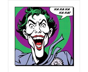 Joker - Ha Ha Ha Ha Ha Art Print