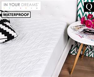 In Your Dreams Waterproof Queen Bed Quilted Mattress Protector
