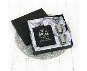 Engraved 4-piece 6 oz Black Stainless Steel Slogan Hip Flask Set Including 2 Shot Glasses Funnel & Gift box.