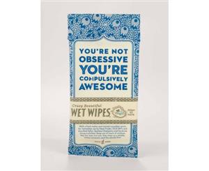 Compulsively Awesome Wet Wipes
