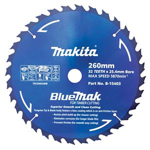 Makita 260mm 32T TCT Circular Saw Blade for Wood Cutting -Table Saws - BLUEMAK